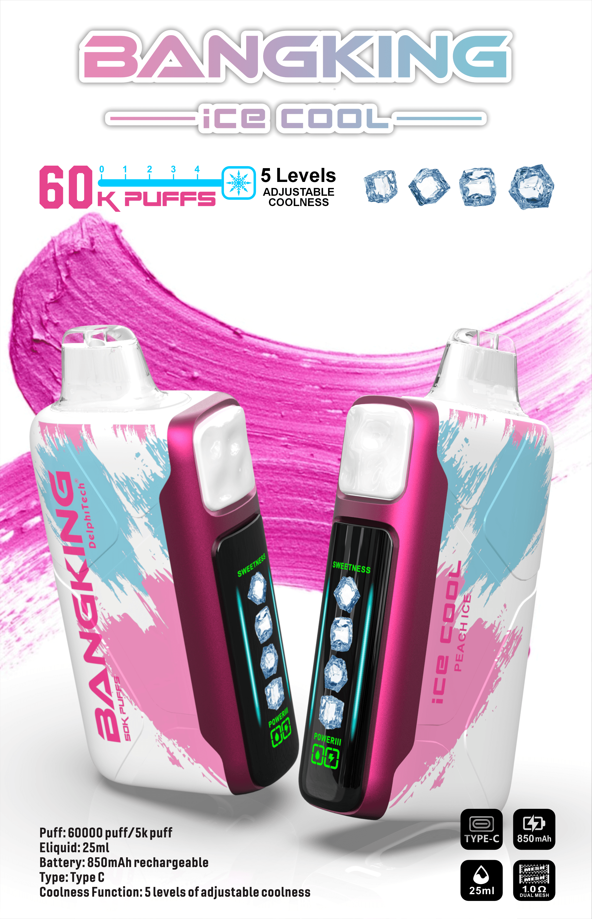 Bang King Ice Cool 60000 Puffs Vape – 5-Level Adjustable Coolness, Mesh Coil, Long-Lasting Performance5 段階で調整可能な冷たさ、メッシュコイル、長期にわたるパフォーマンス