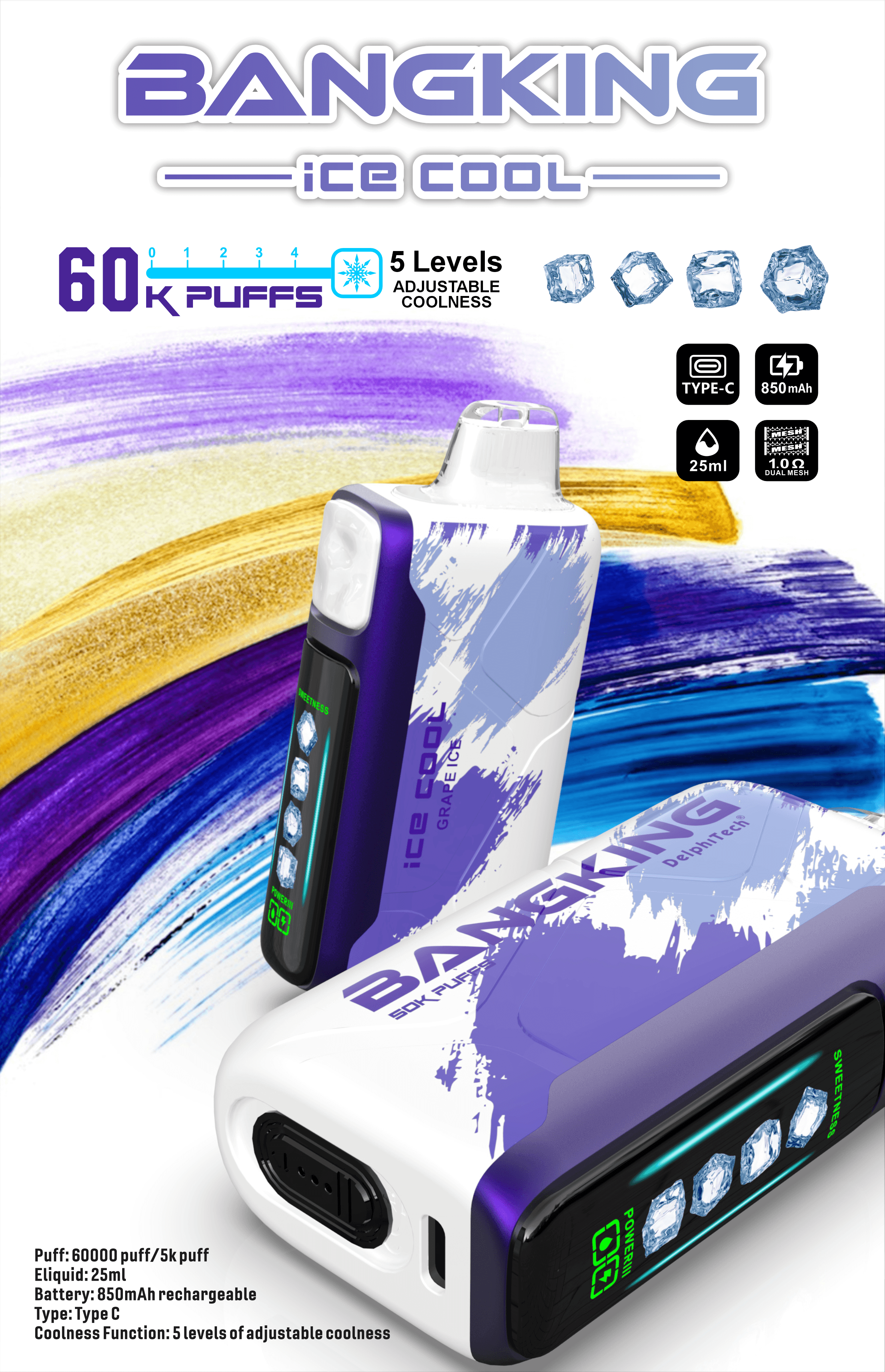 Bang King Ice Cool 60000 Puffs Vape – 5-Level Adjustable Coolness, Mesh Coil, Long-Lasting Performance5 段階で調整可能な冷たさ、メッシュコイル、長期にわたるパフォーマンス